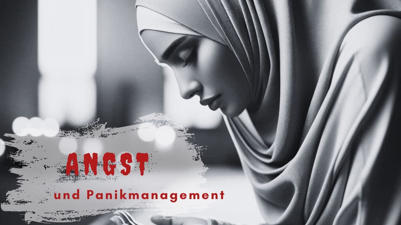 Angstmanagement / Panikmanagement