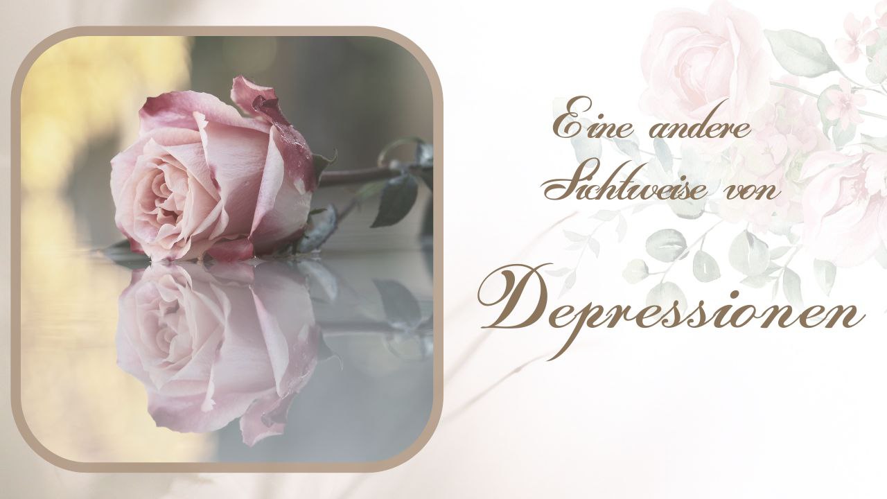 Depressionen – Eine andere Sichtweise