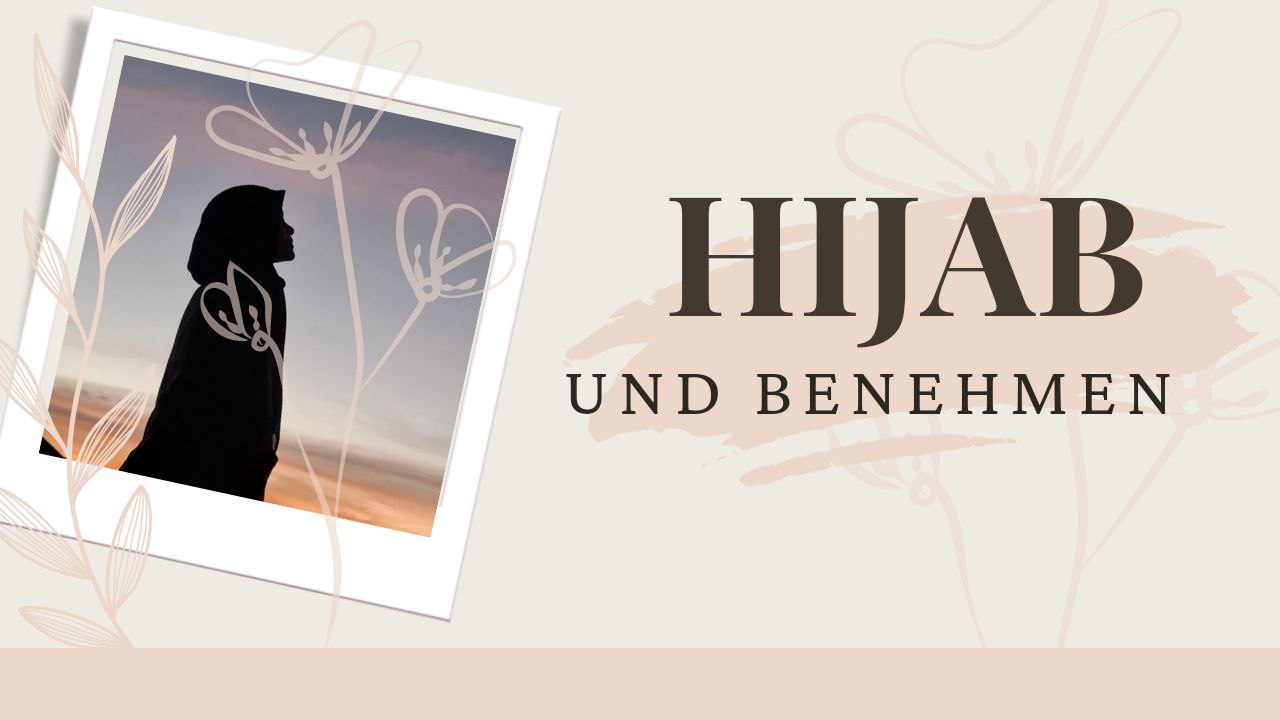 Hijab und Benehmen