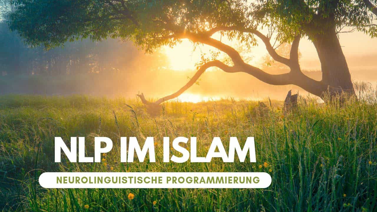 NLP im Islam?