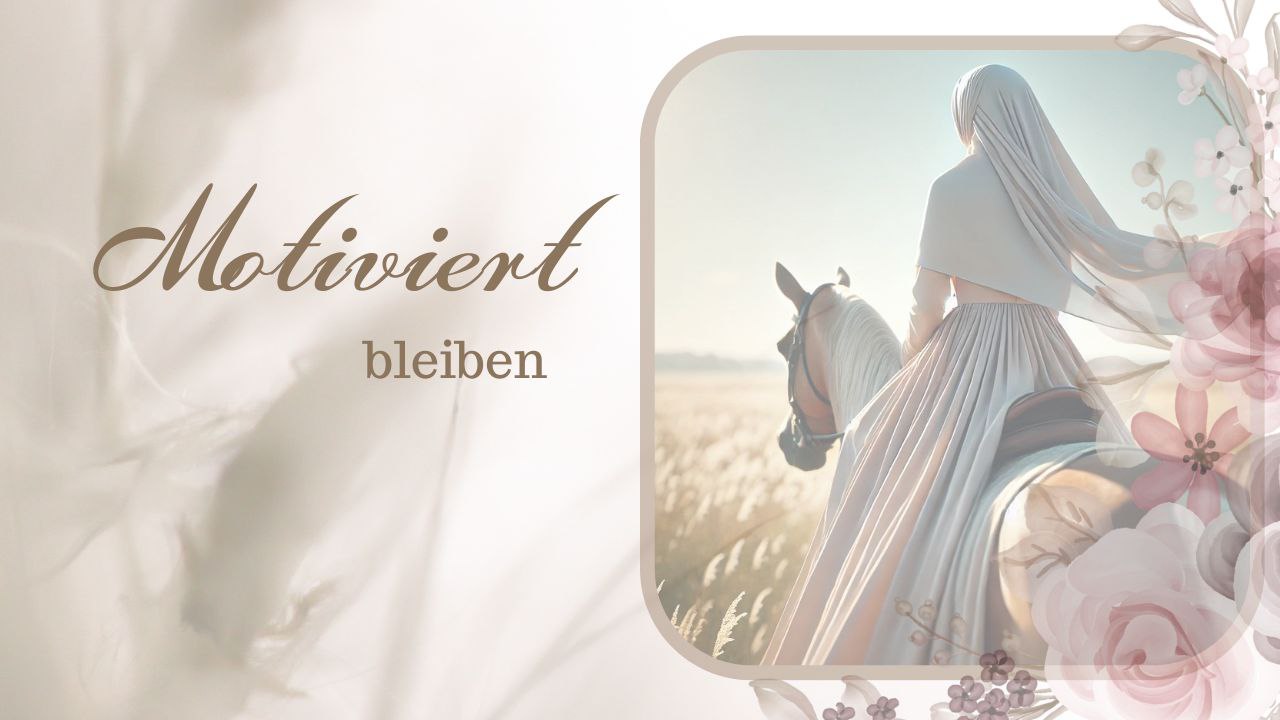 Deine Motivation ist in Deiner Hand