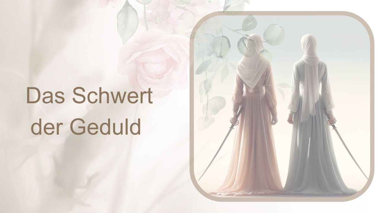 Das Schwert der Geduld